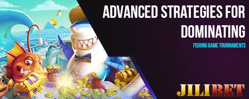 Advanced Strategies for Dominating Fishing Game Tournaments